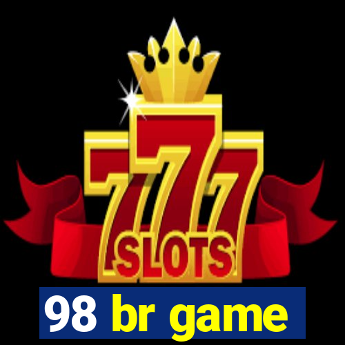 98 br game